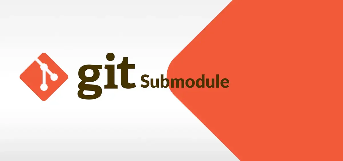 Git Submodule 简明教程